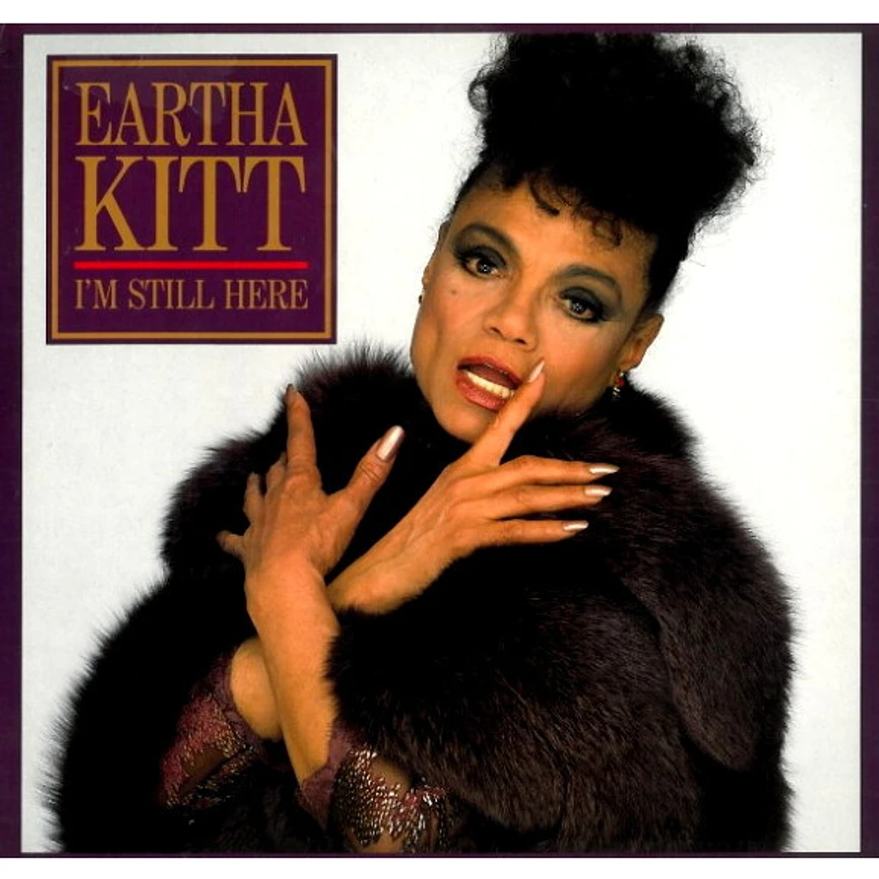 Eartha Kitt - I'm Still Here