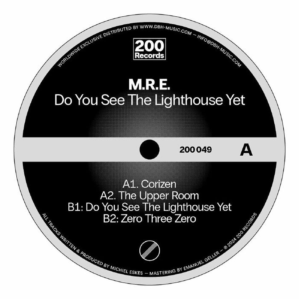 M.R.E. - Do You See The Lighthouse Yet