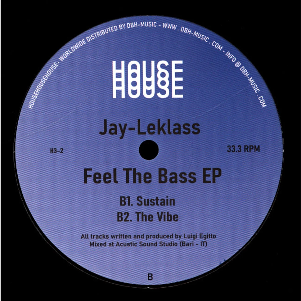 Jay Leklass - Feel The Bass EP