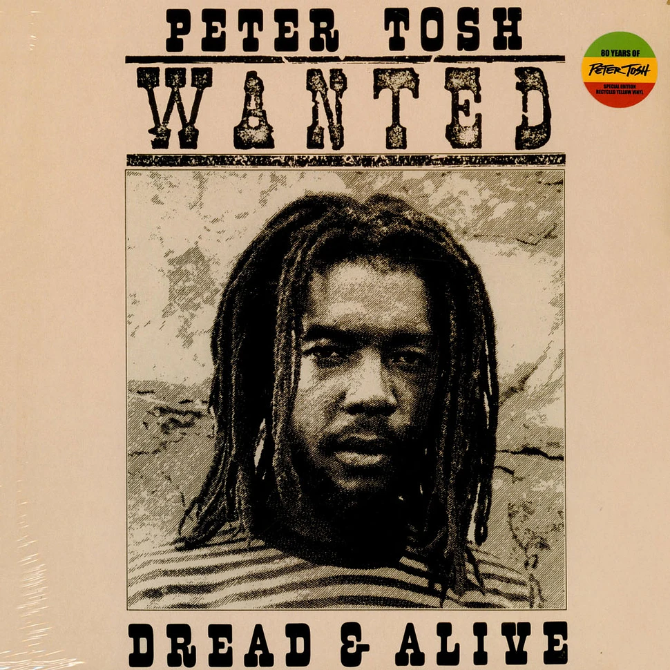 Peter Tosh - Wanted Dread And Alive