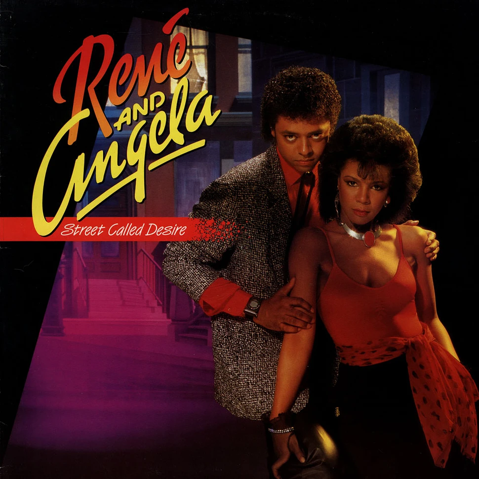 René & Angela - Street Called Desire