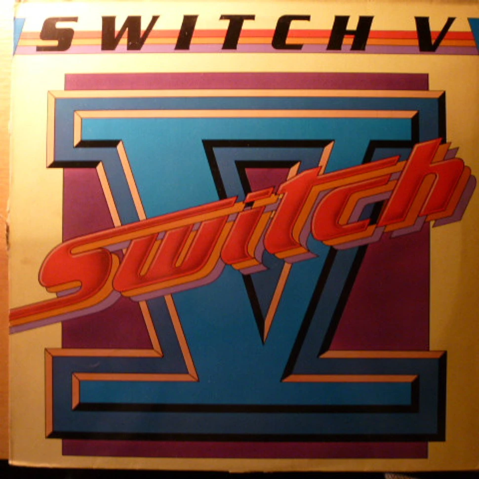 Switch - Switch V