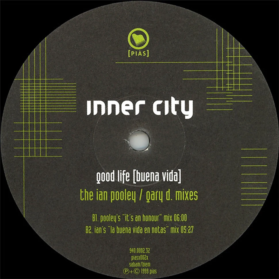 Inner City - Good Life (Buena Vida) (The Ian Pooley / Gary D. Mixes)