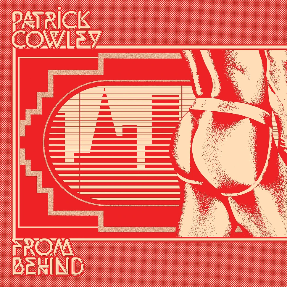 Patrick Cowley - From Behind