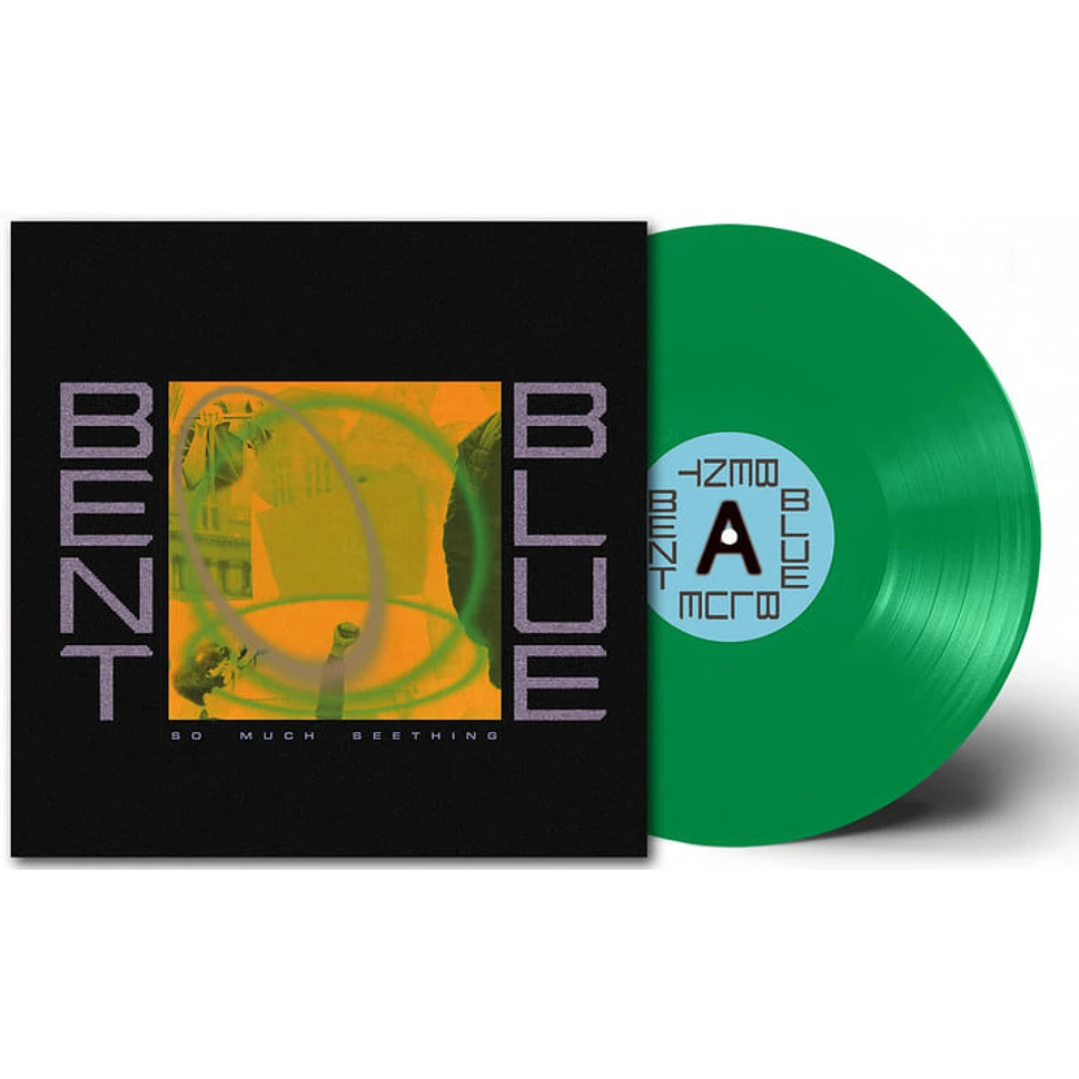 Bent Blue - So Much Seething Green Vinyl Edition