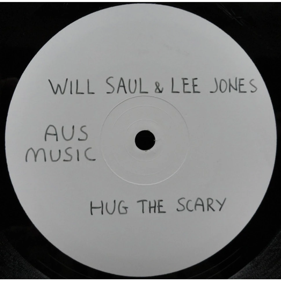 Will Saul & Lee Jones - Hug The Scary