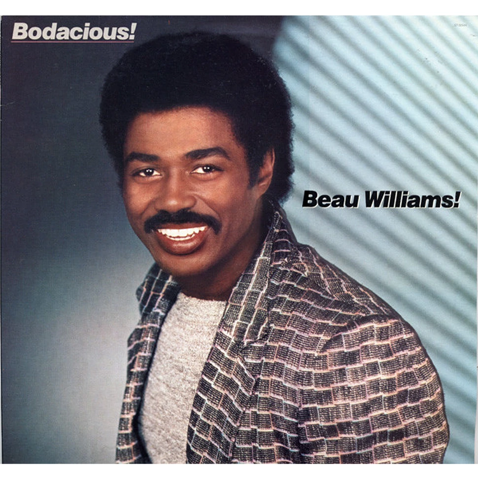 Beau Williams - Bodacious!