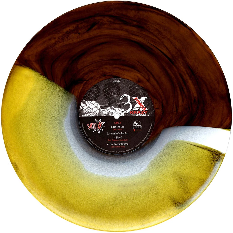 3X Krazy - Sick-O Colored Vinyl Edition