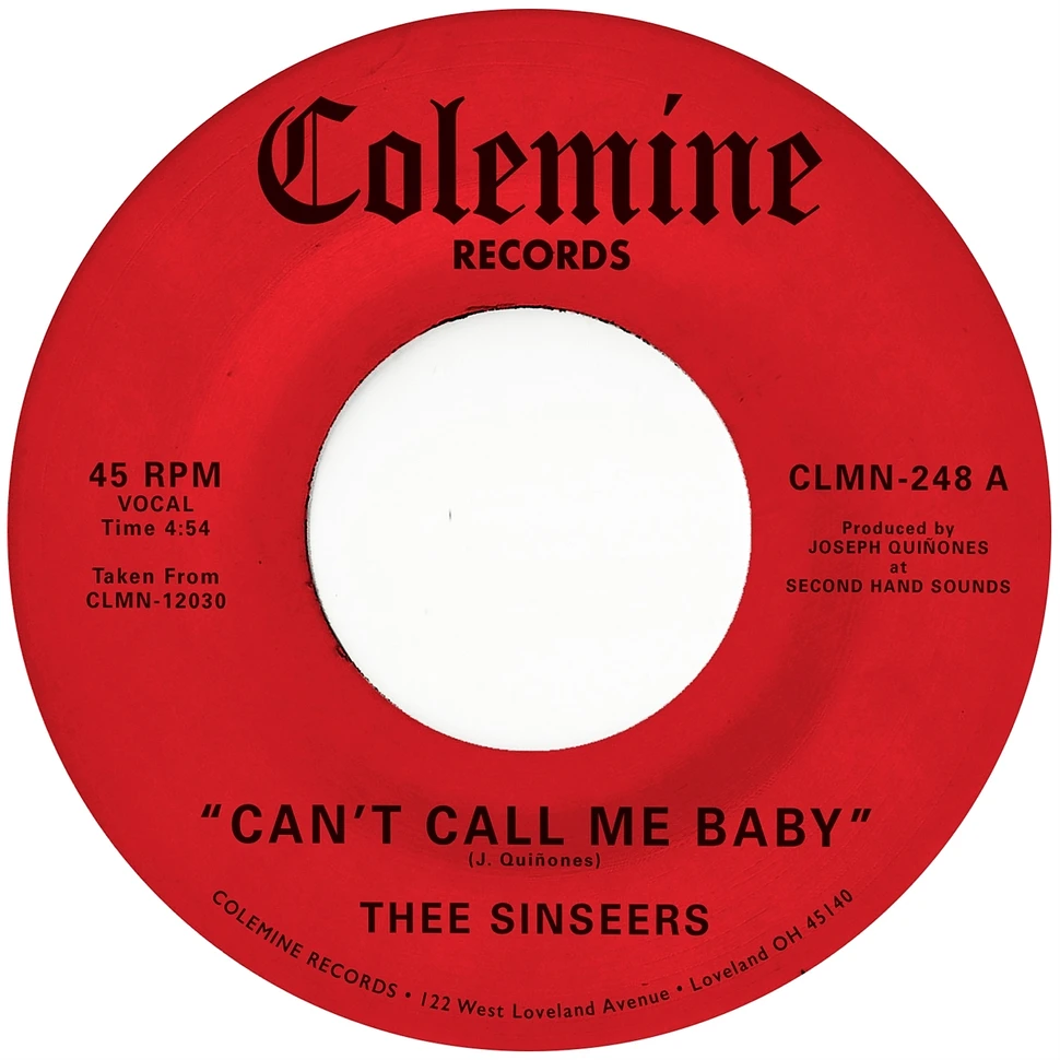 Thee Sinseers - Can't Call Me Baby / Take A Chance Opaque Red Vinyl Edition