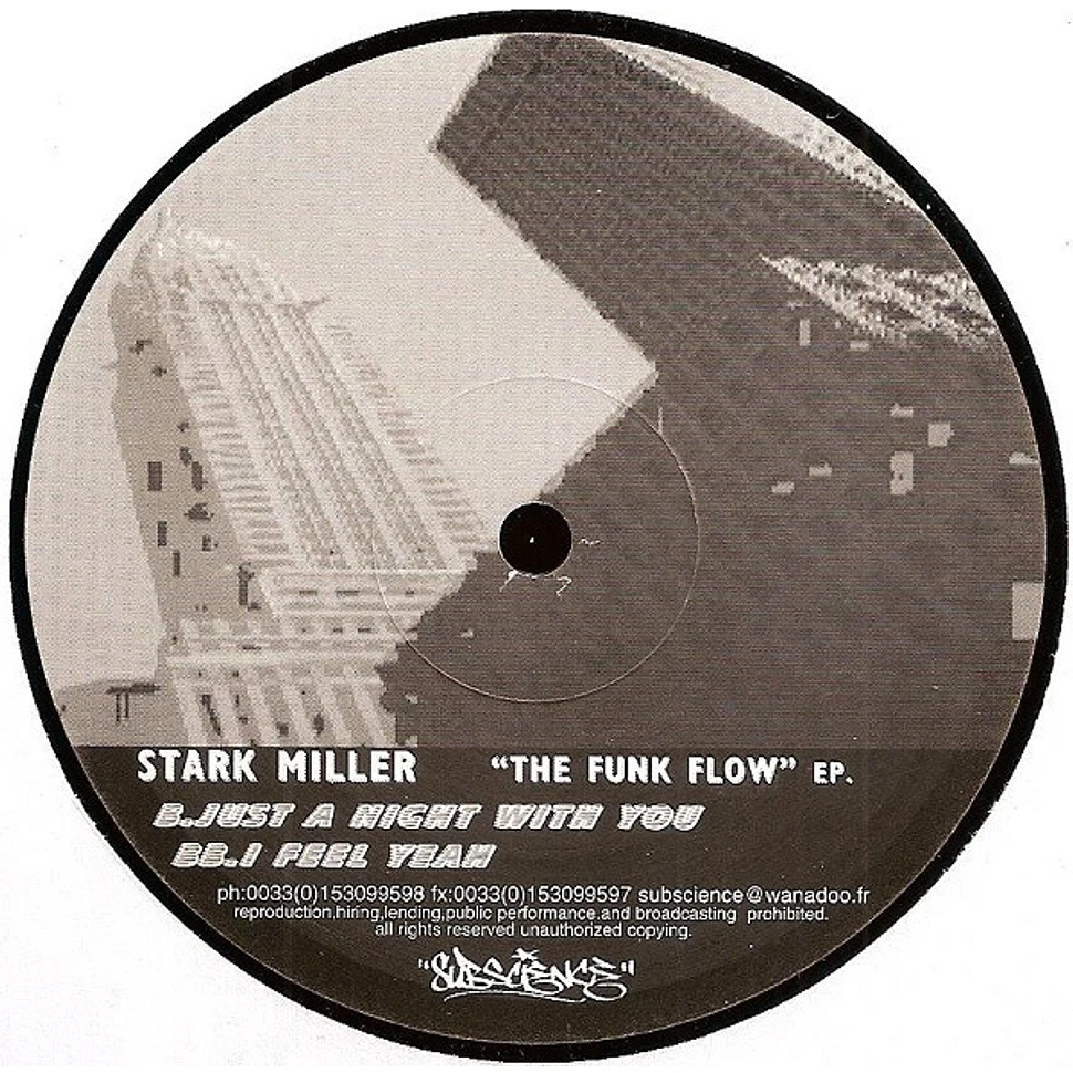 Stark Miller - The Funk Flow EP.