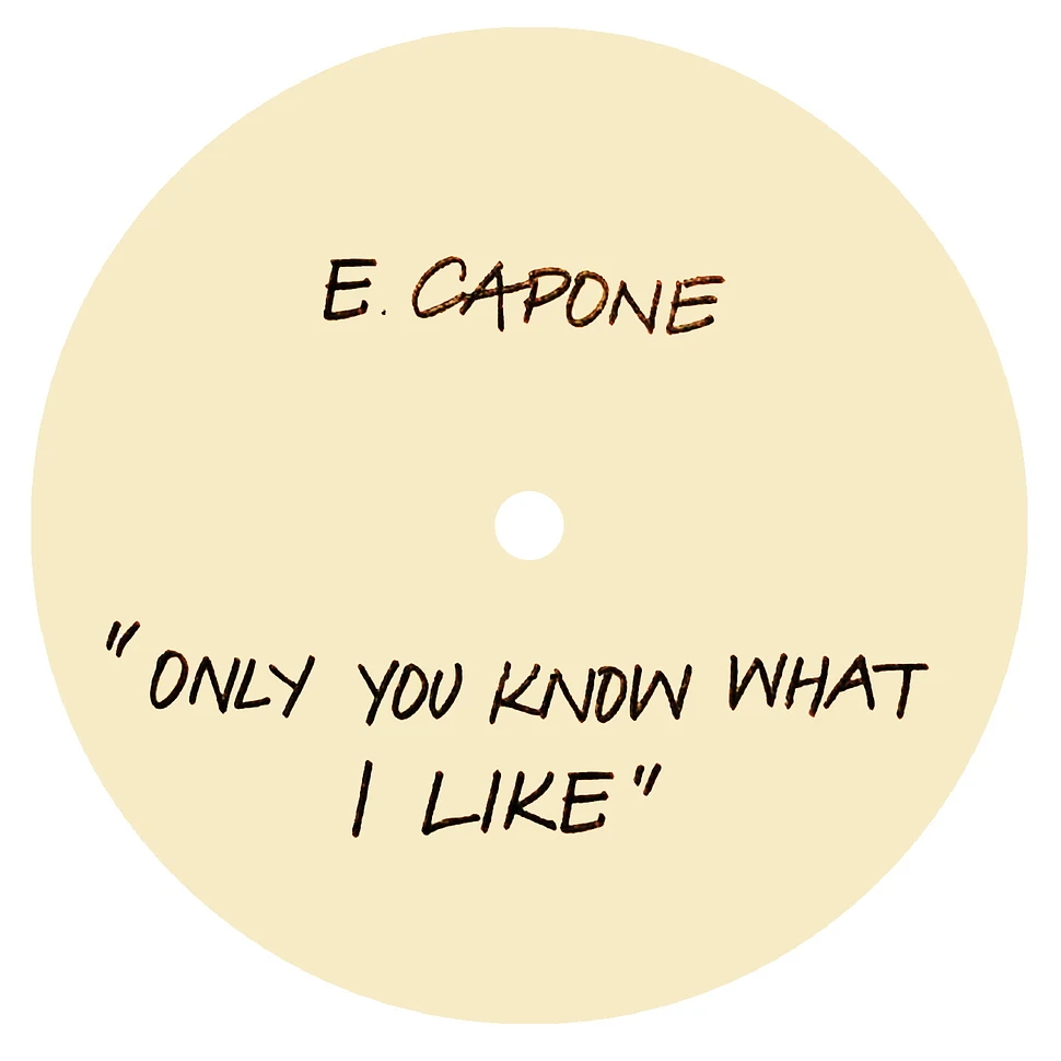 Eddie Capone's Treatment - Only You Know What I Like