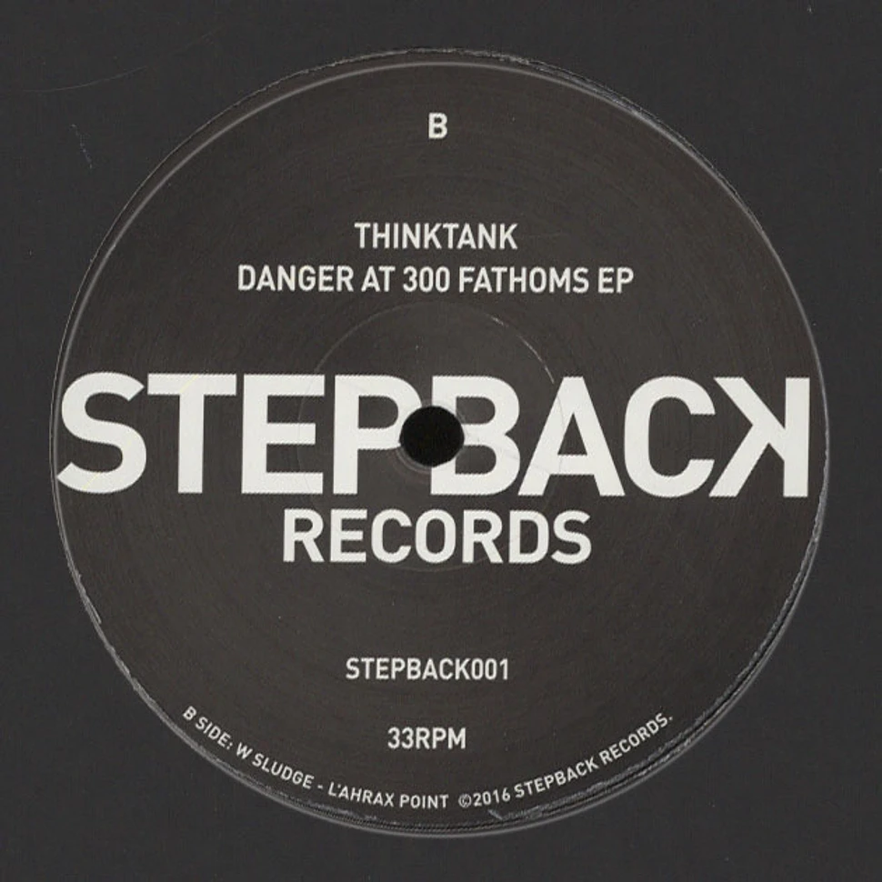 Thinktank - Danger At 300 Fathoms EP