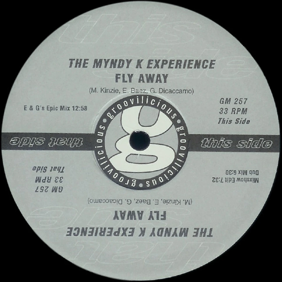 The Myndy K Experience - Fly Away