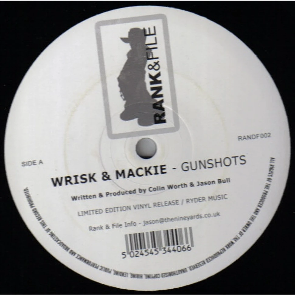 Wrisk & Mackie / Wrisk - Gunshots / Take 6