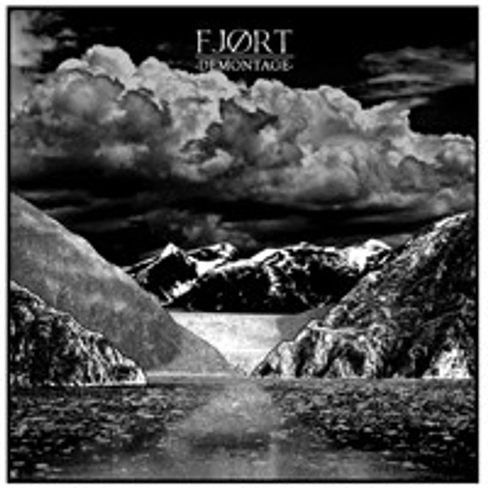 FJØRT - Demontage