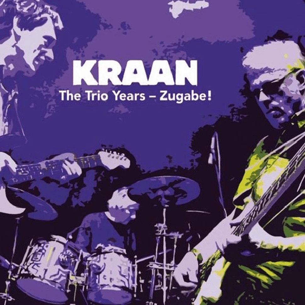 Kraan - The Trio Years - Zugabe!