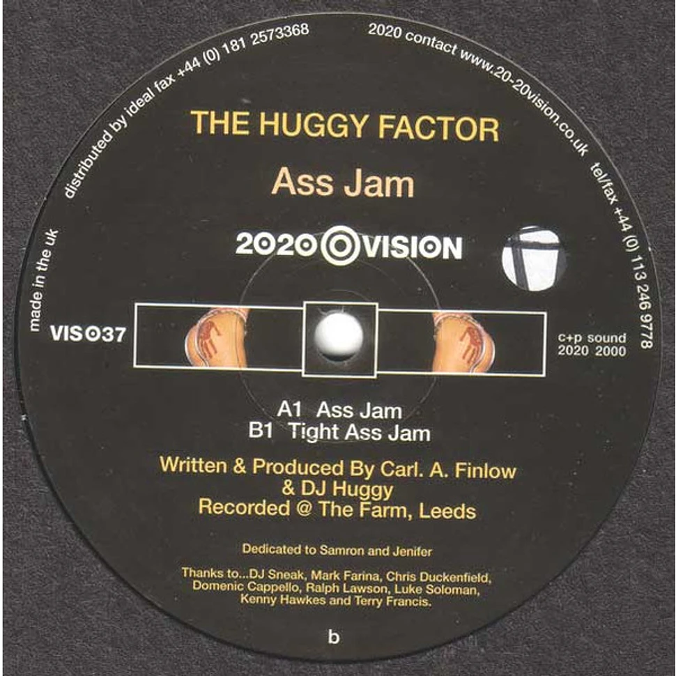 The Huggy Factor - Ass Jam