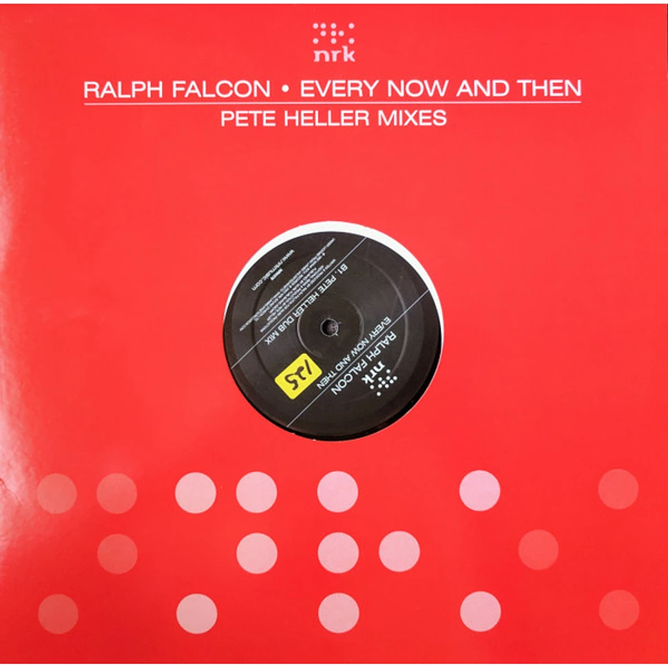 Ralph Falcon - Every Now And Then (Pete Heller Mixes)