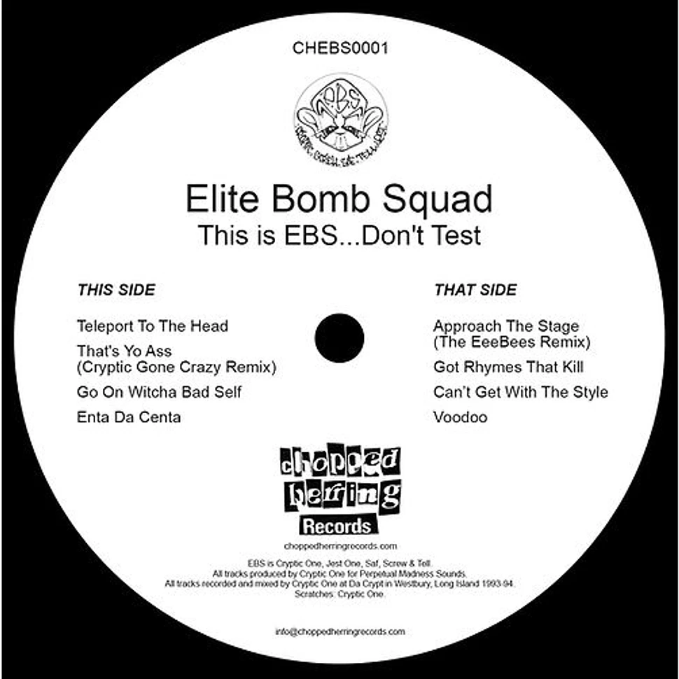 Elite Bomb Squad - This Is Ebs...Don't Test Black Vinyl Edition