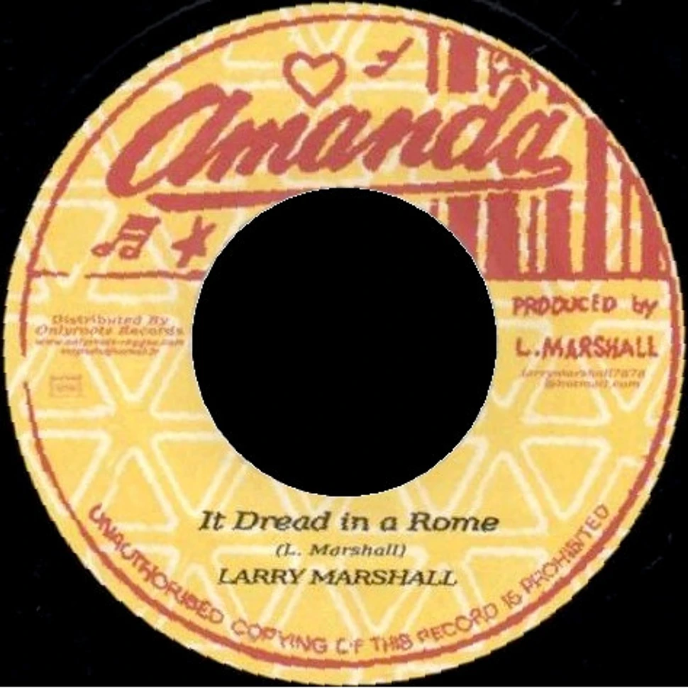 Larry Marshall - It Dread In A Rome