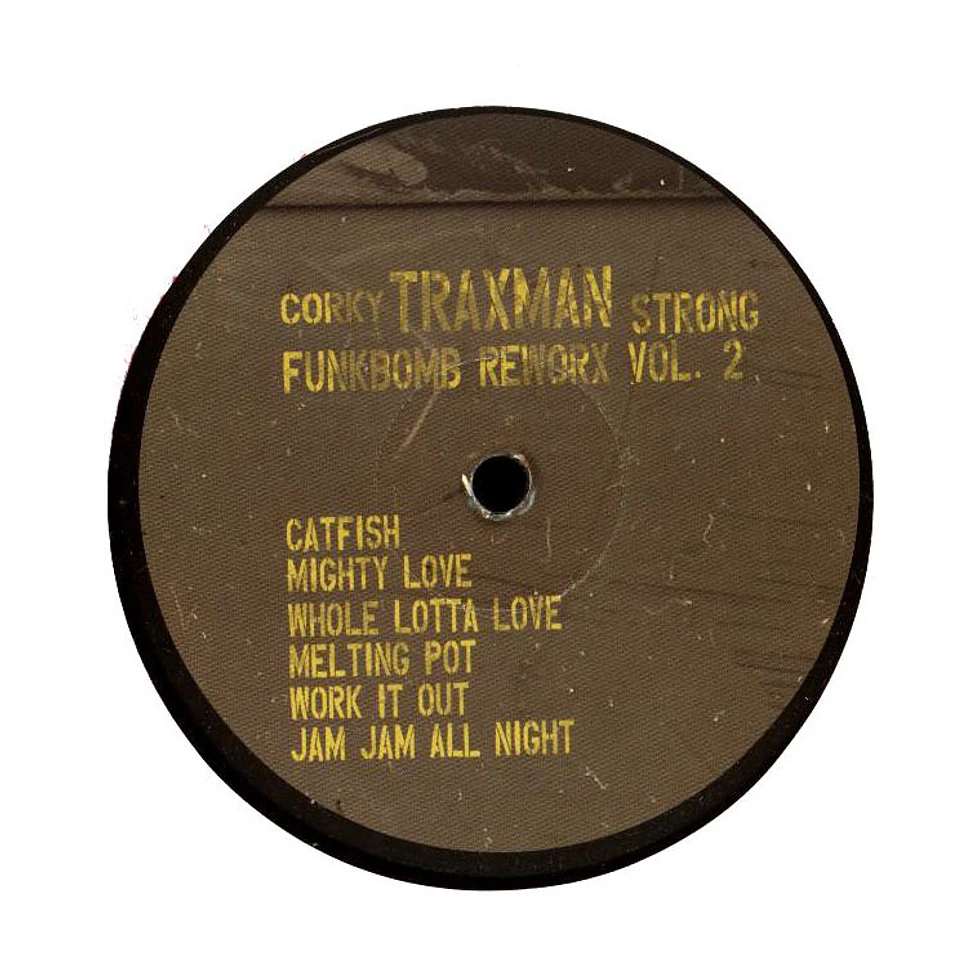 Corky 'Traxman' Strong - Funkbomb #2