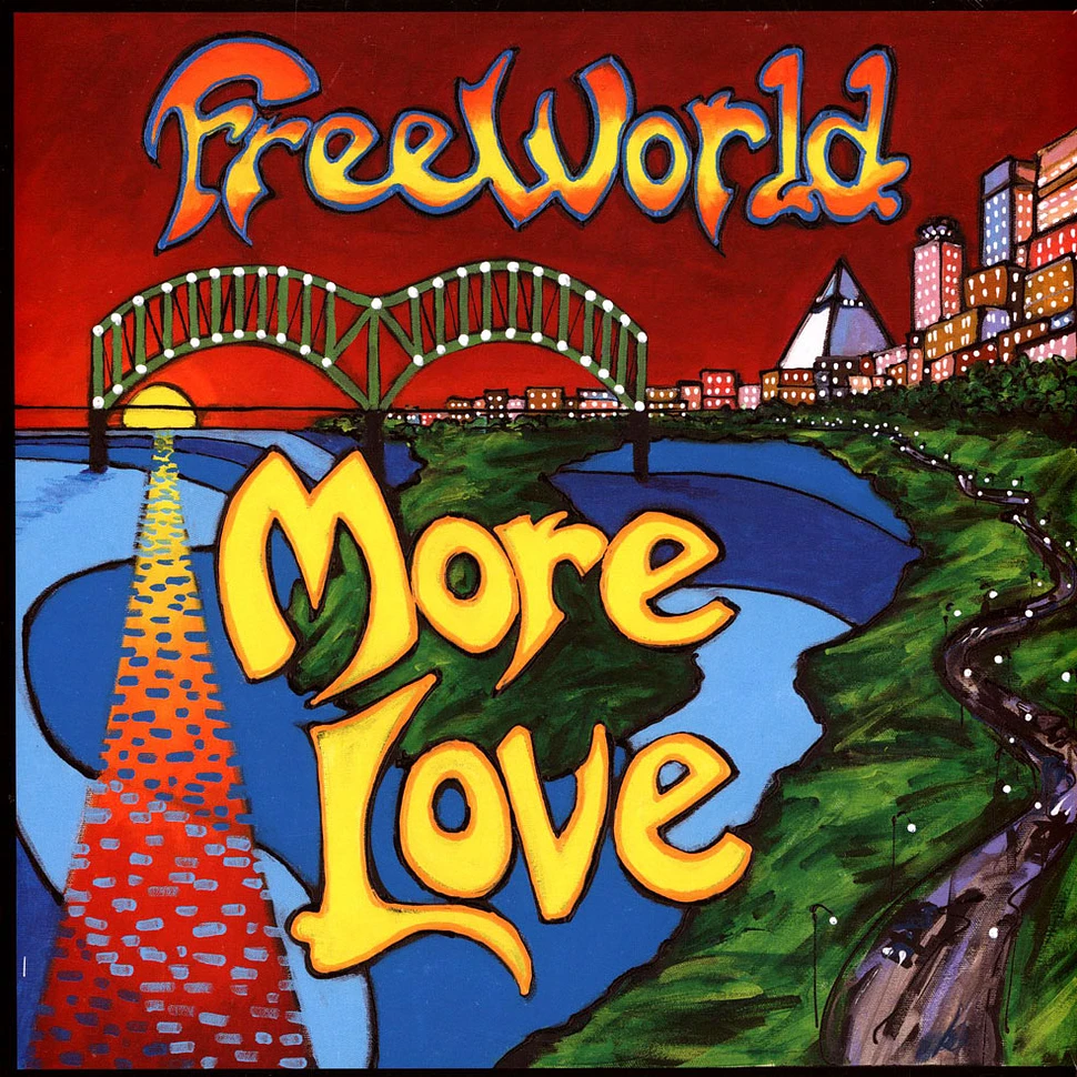 Freeworld - More Love