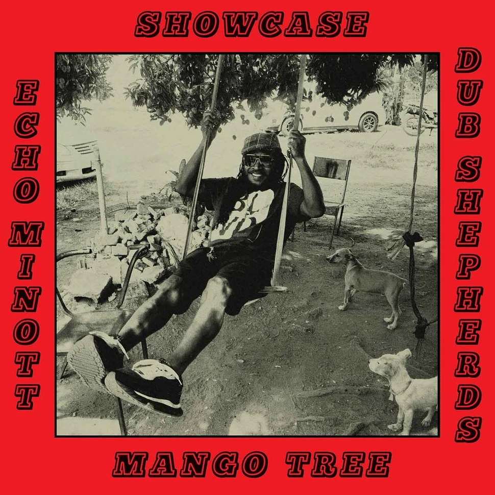 Echo Minott Meets Dub Shepherds - Mango Tree Showcase