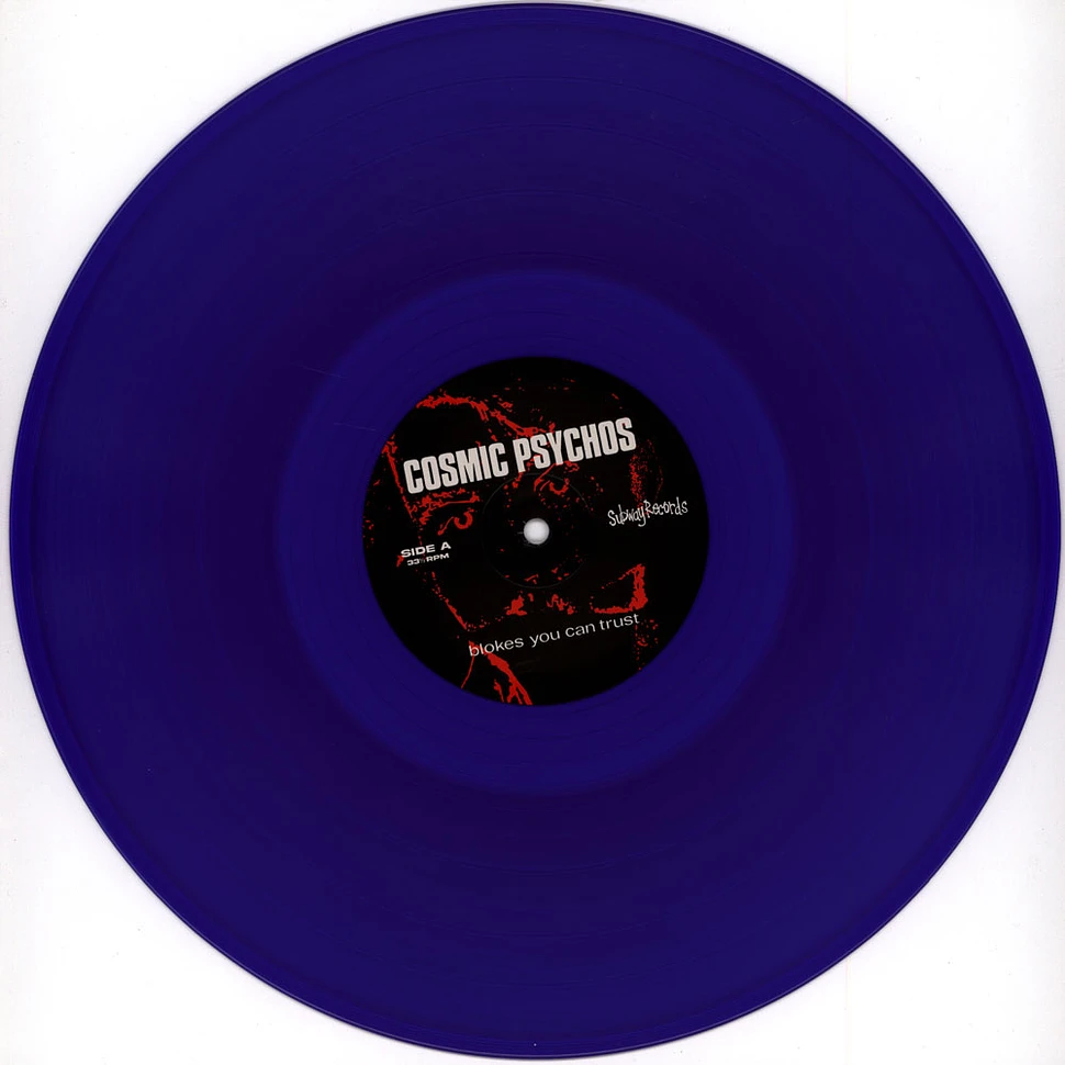 Cosmic Psychos - Blokes You Can Trust Clear Blue Blokes Vinyl Edittion