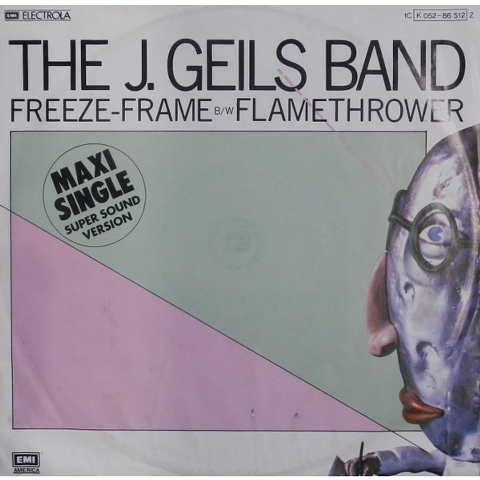 The J. Geils Band - Freeze-Frame / Flamethrower