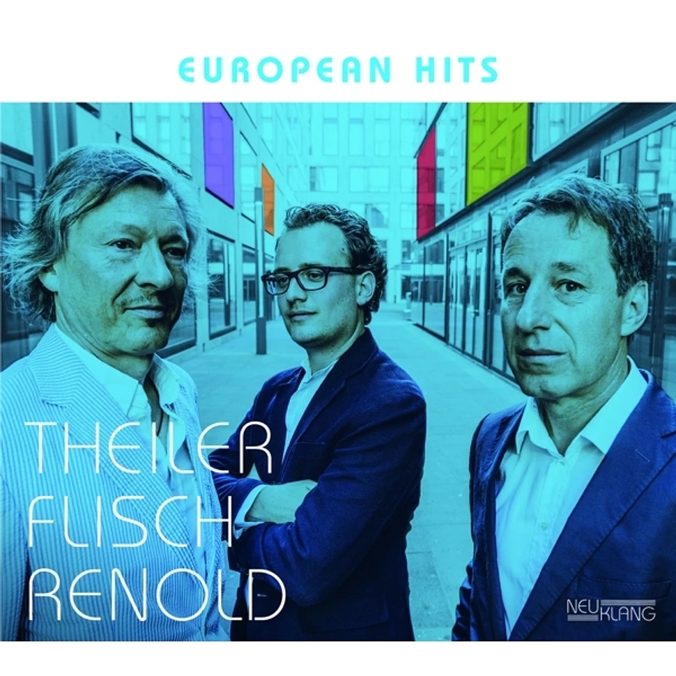 Theiler Flisch Renold - European Hits Vinyl Edition