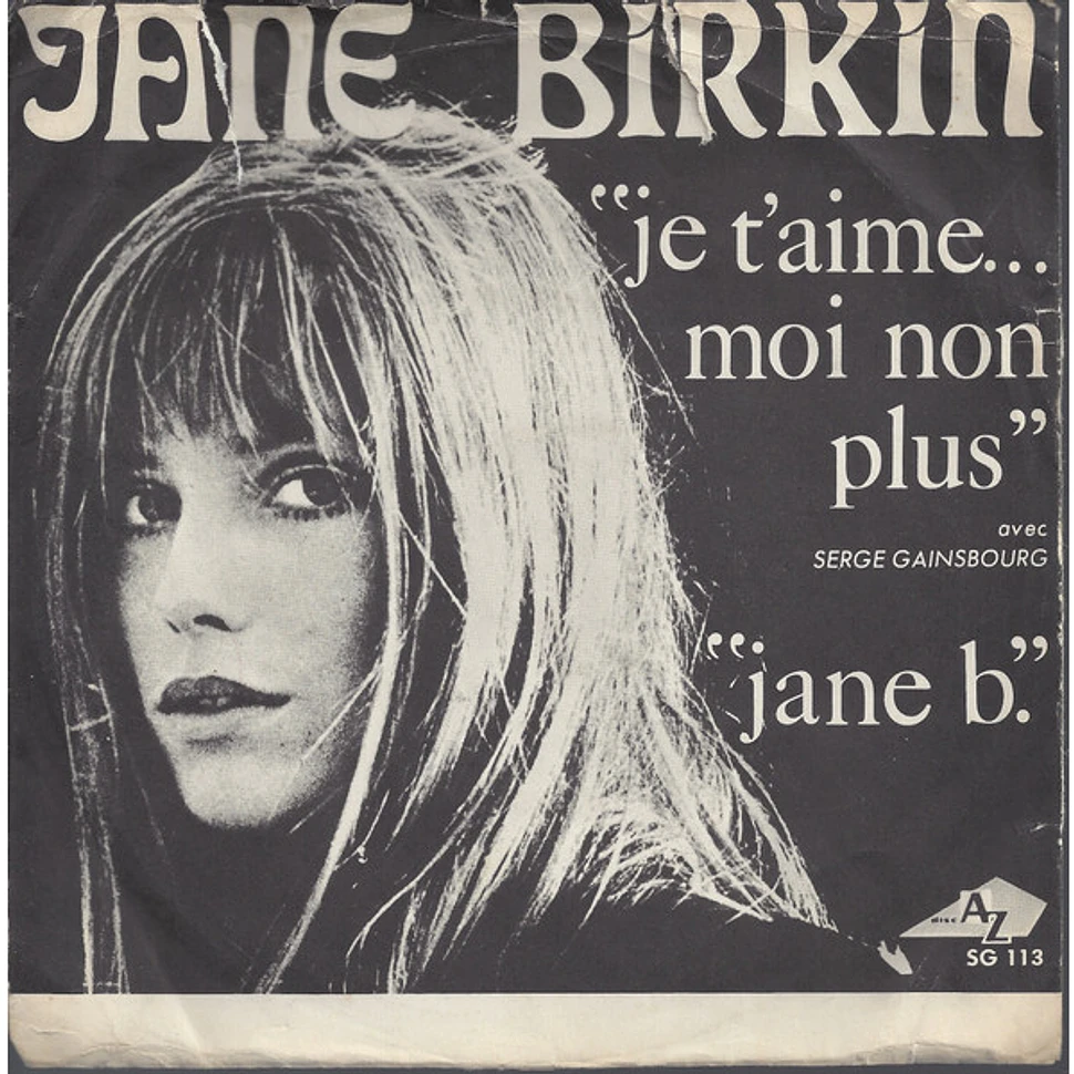 Jane Birkin Avec Serge Gainsbourg - Je T'aime... Moi Non Plus