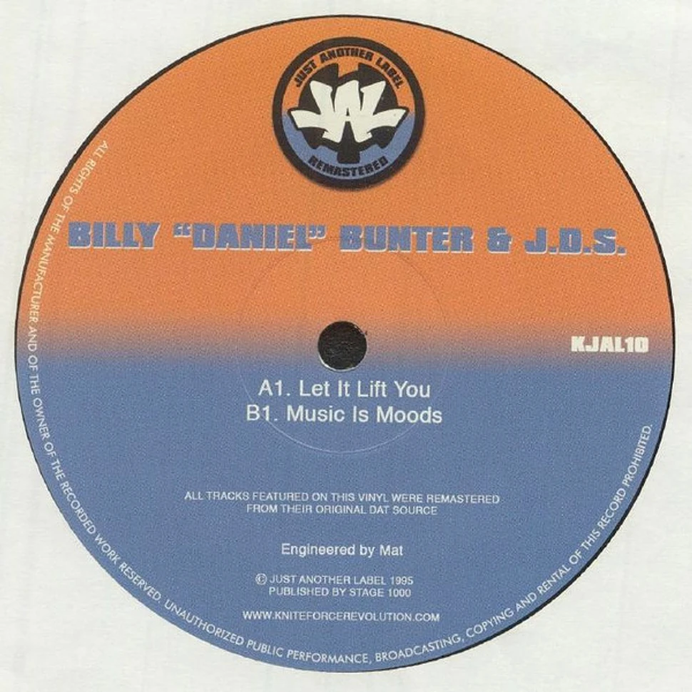 Billy "Daniel" Bunter & J.D.S. - Let It Lift You / Music Is Moods