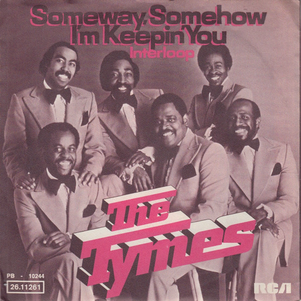 The Tymes - Someway, Somehow I'm Keepin' You / Interloop