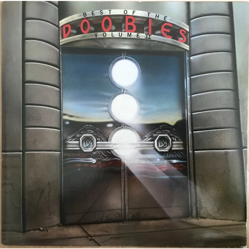 The Doobie Brothers - Best Of The Doobies Volume II