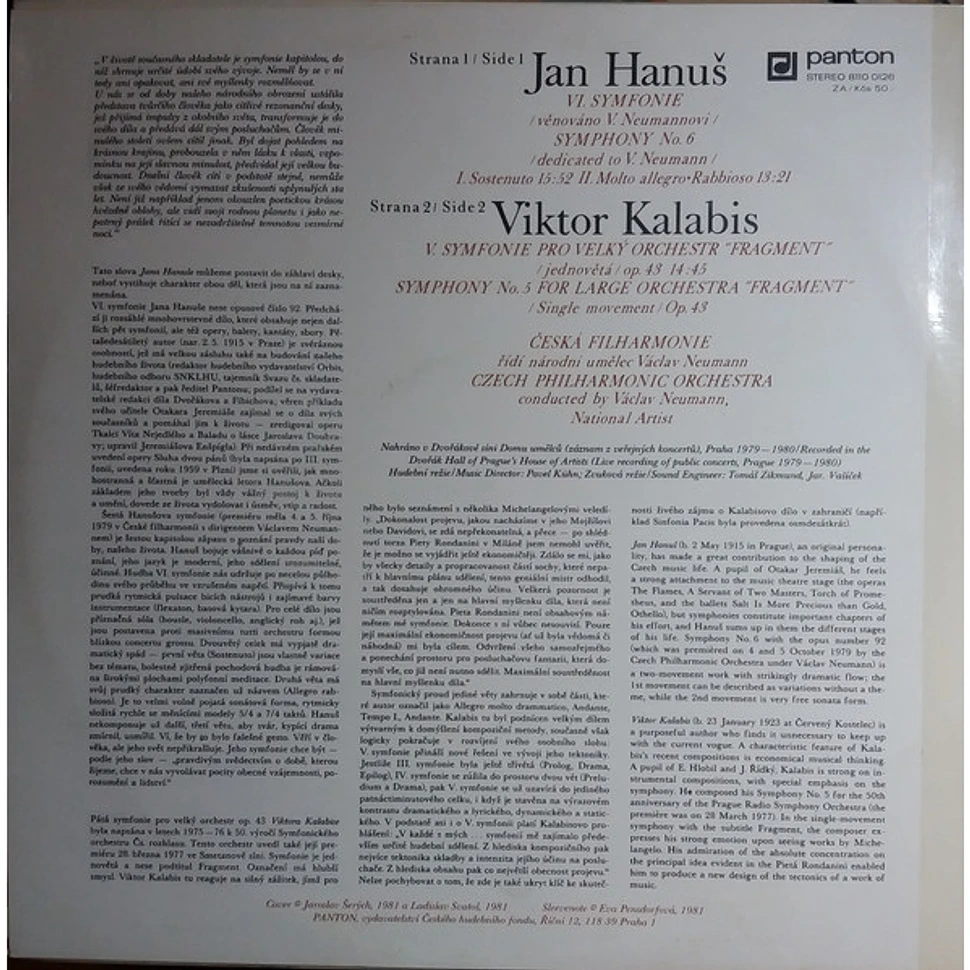 Jan Hanuš / Viktor Kalabis - The Czech Philharmonic Orchestra, Václav Neumann - VI. Symfonie = Symphony No. 6 / V. Symfonie = Symphony No. 5