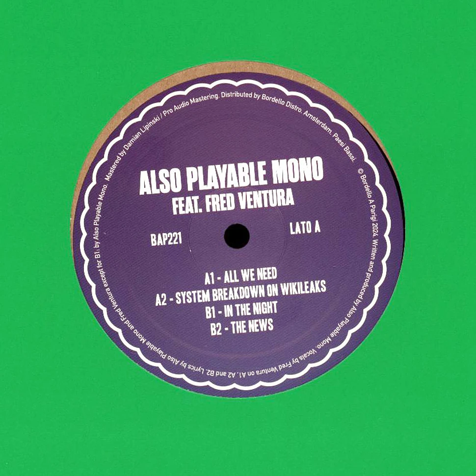 Also Playable Mono feat. Fred Ventura - All We Need EP