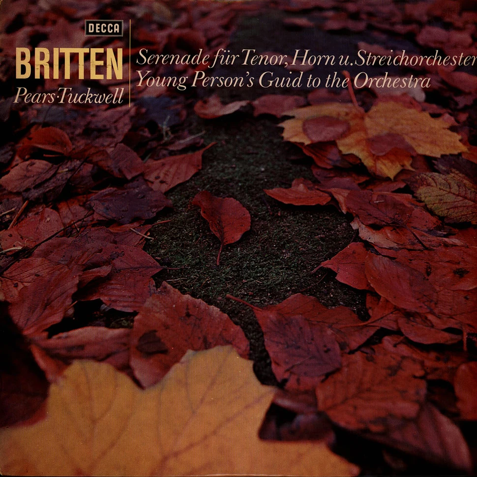 Benjamin Britten - Peter Pears, Barry Tuckwell - Serenade Für Tenor, Horn U. Streichorchester / Young Person's Guide To The Orchestra