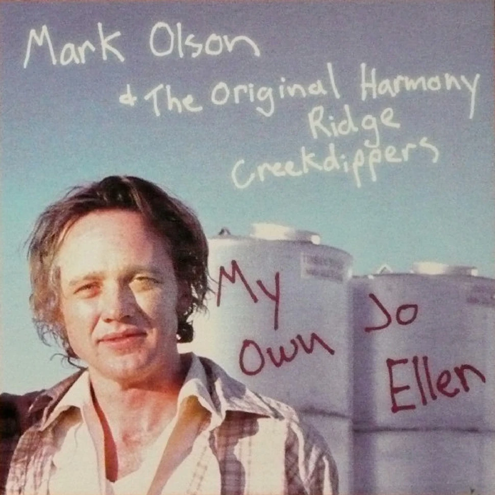 Mark Olson & The Creekdippers - My Own Jo Ellen