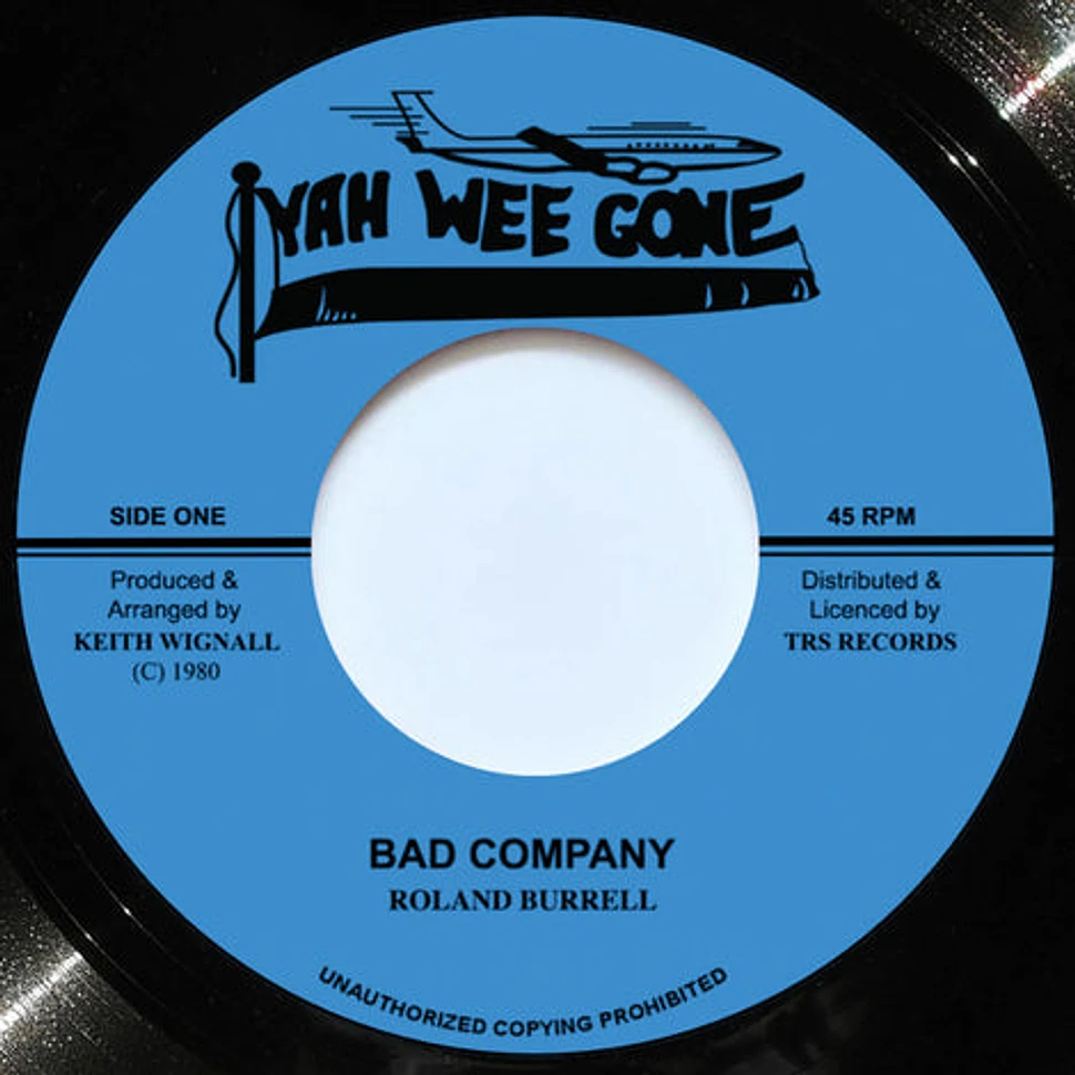 Roland Burrell - Bad Company