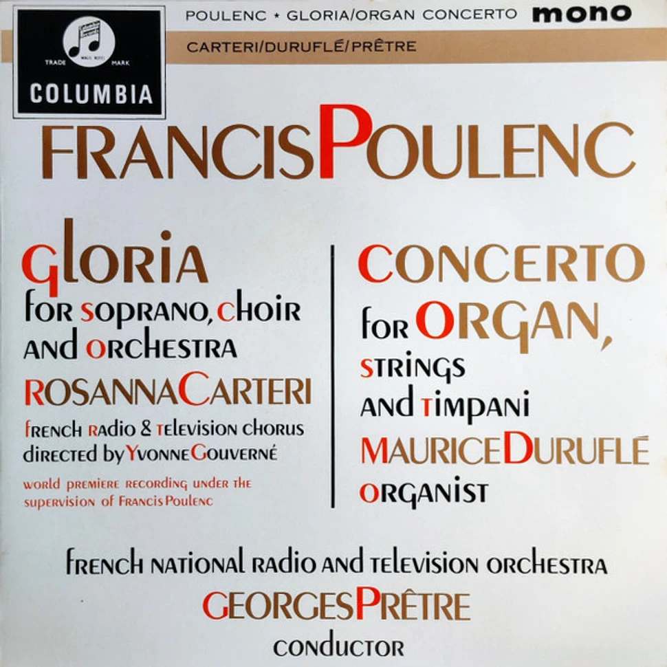 Francis Poulenc - Rosanna Carteri, Maurice Duruflé, Georges Prêtre, Orchestre National De France - Gloria/ Concerto For Organ