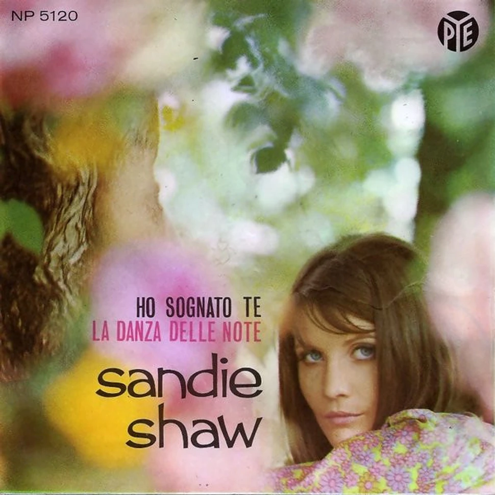 Sandie Shaw - Ho Sognato Te / La Danza Delle Note