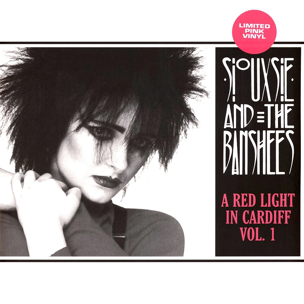 Siouxsie & The Banshees - A Red Light In Cardiff Volume 1 Pink Vinyl Edition