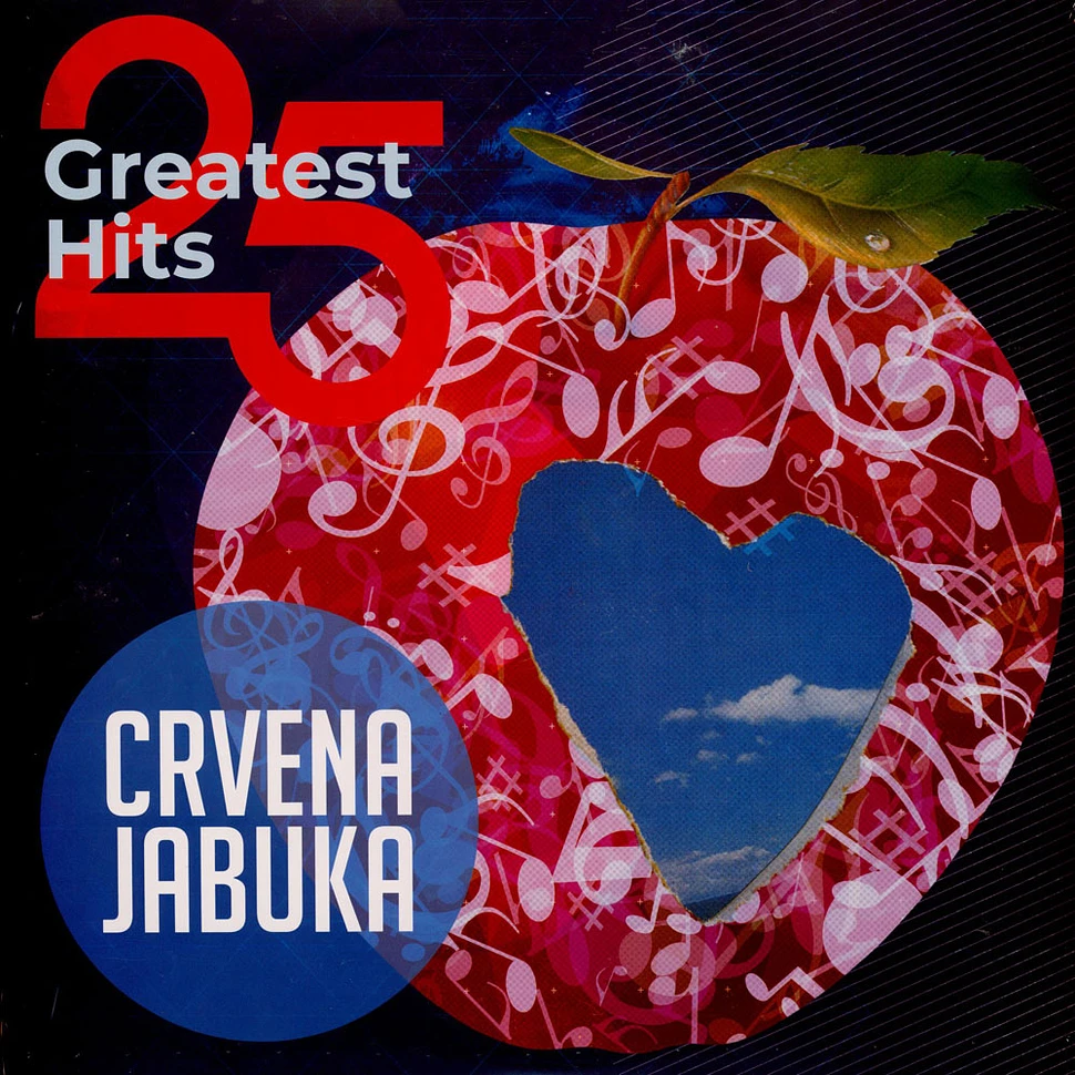 Crvena Jabuka - 25 Greatest Hits