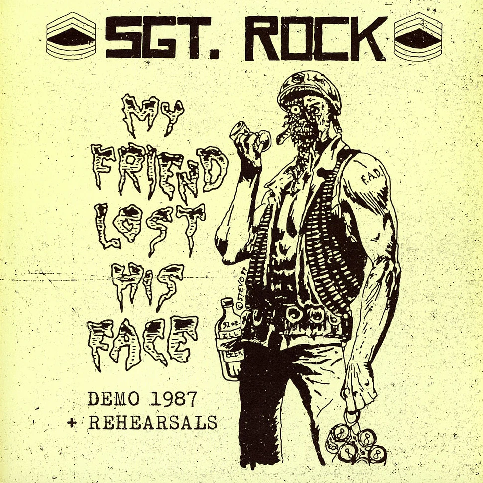 Sgt. Rock - My Friend Lost His Face Demo 1987 Black Vinyl Edition