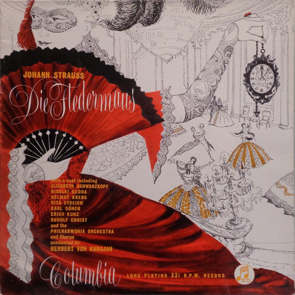 Johann Strauss Jr. - Elisabeth Schwarzkopf, Nicolai Gedda, Helmut Krebs, Rita Streich, Karl Dönch, Erich Kunz, Rudolf Christ, Philharmonia Orchestra And Philharmonia Chorus Conducted By Herbert von Karajan - Die Fledermaus