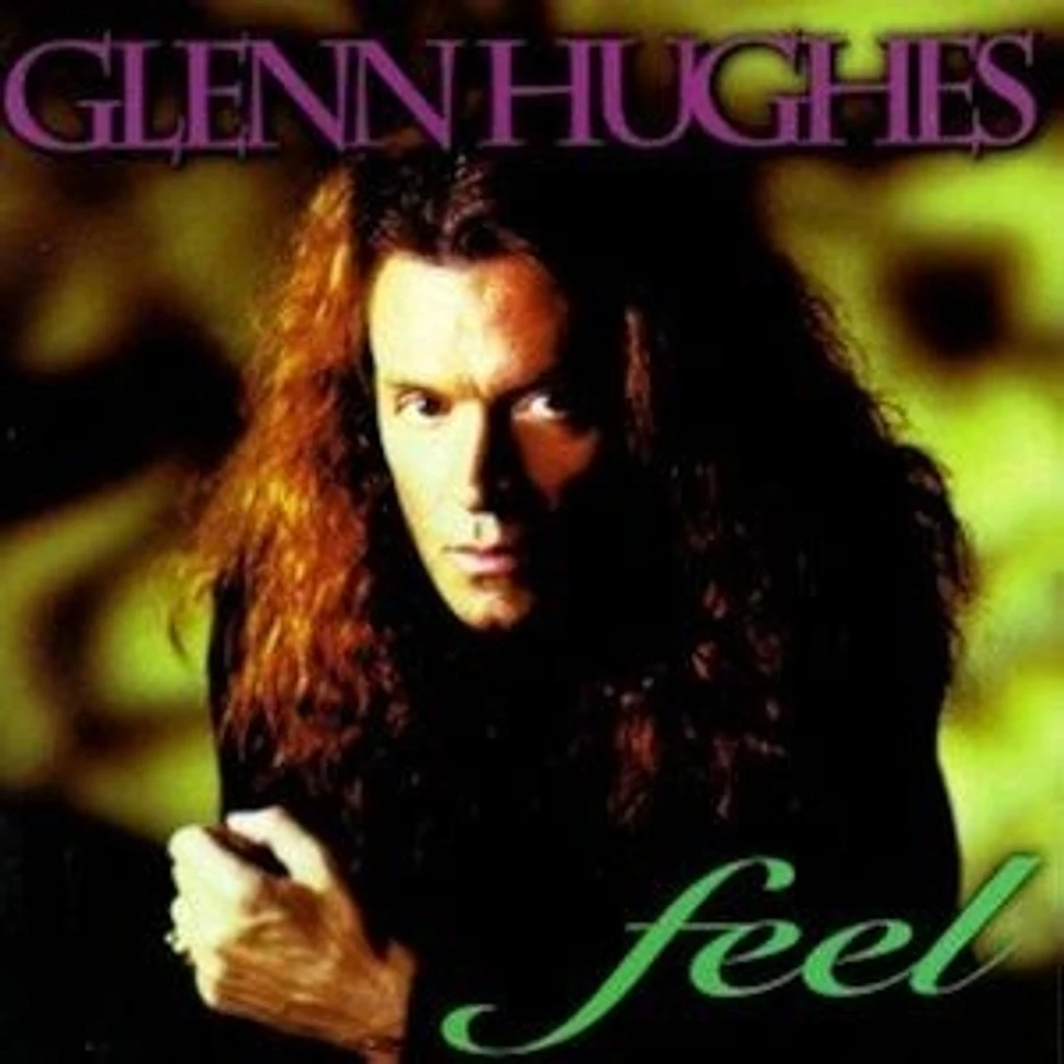 Glenn Hughes - Feel