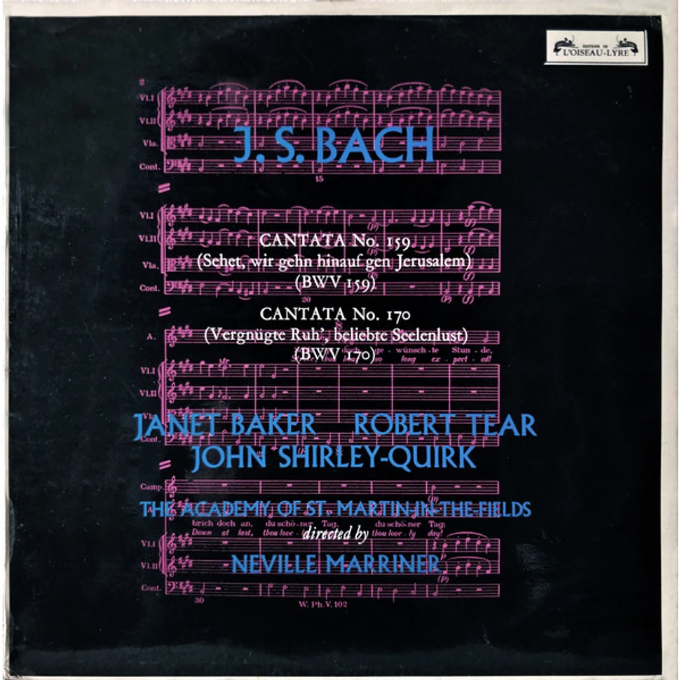 Johann Sebastian Bach, Janet Baker, Robert Tear, John Shirley-Quirk, Sir Neville Marriner, The Academy Of St. Martin-in-the-Fields - Bach: Cantatas No. 159 & 170