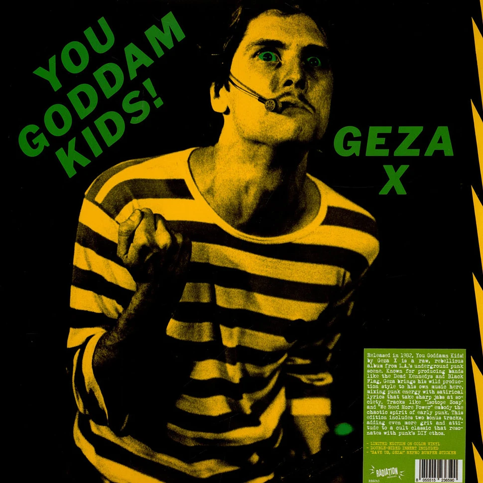 Geza X - You Goddamn Kids Green Vinyl Edtion