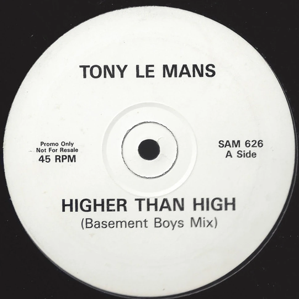 Tony LeMans - Higher Than High