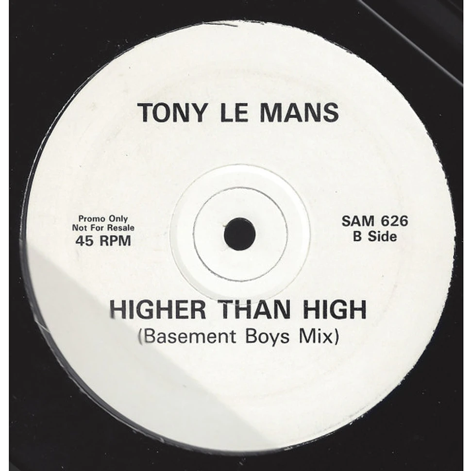 Tony LeMans - Higher Than High